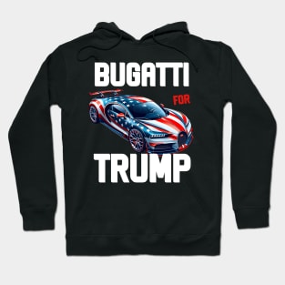 bugatti for trump Hoodie